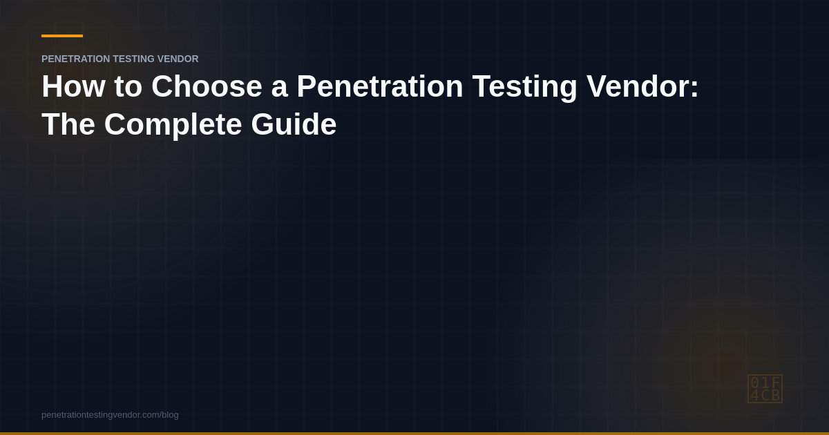 how to choose a penetration testing vendor