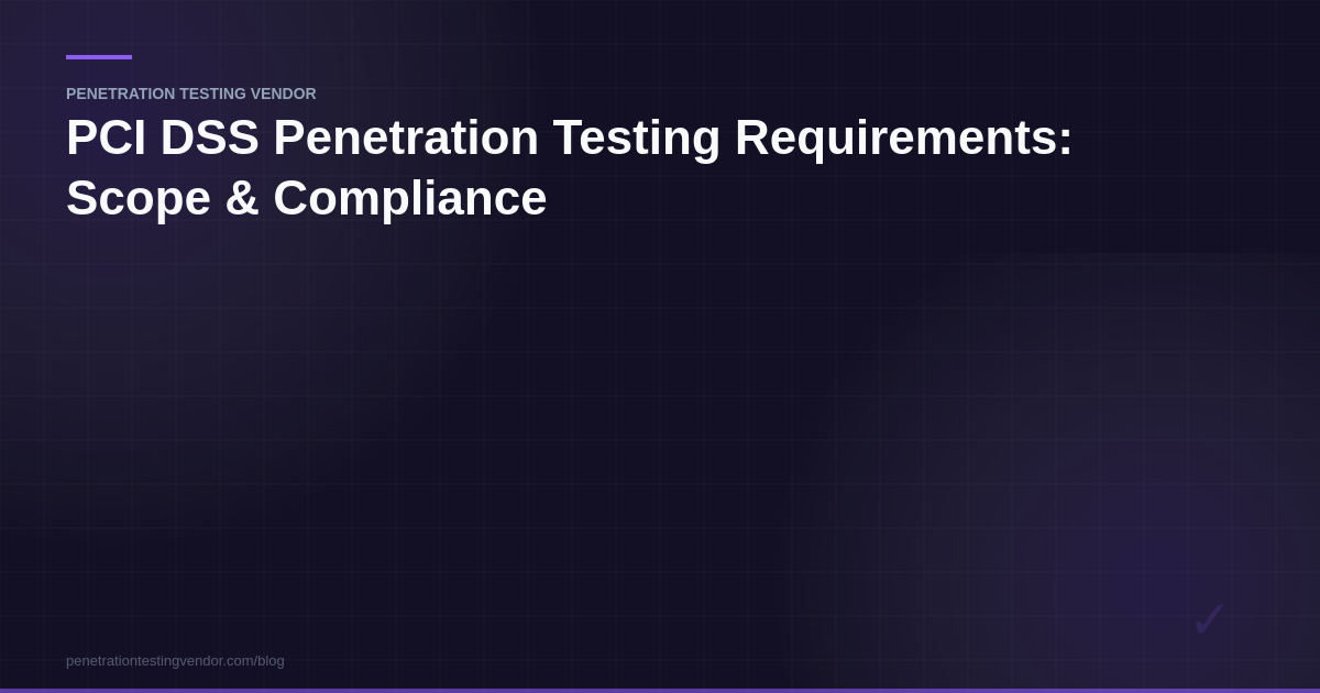 pci dss penetration testing requirements