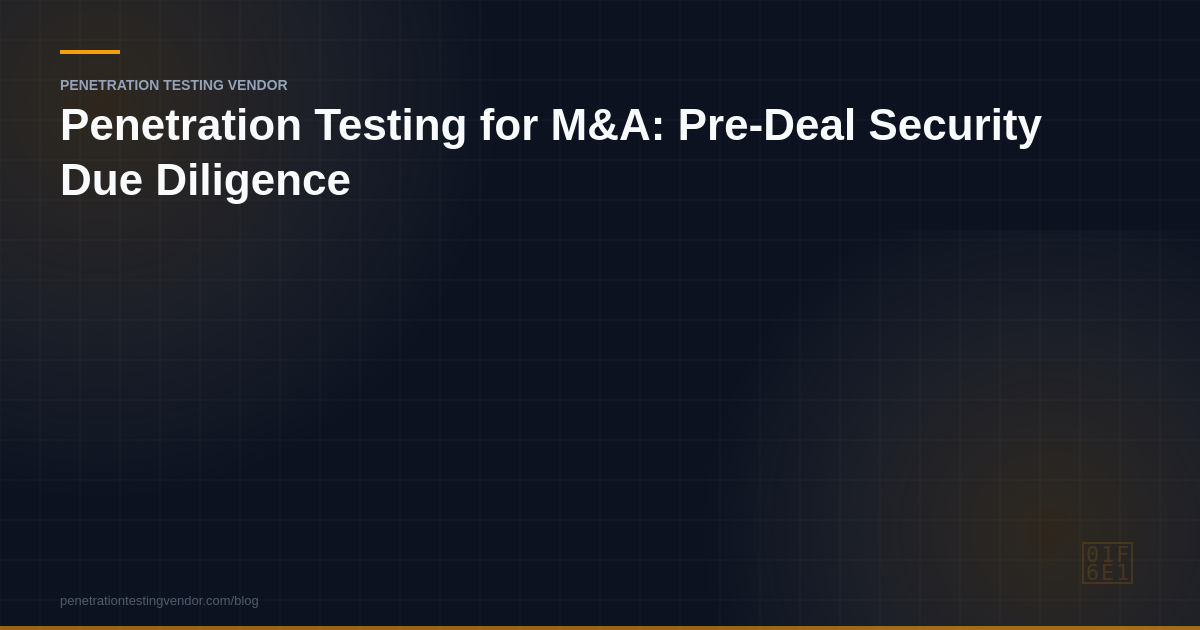 penetration testing for mergers acquisitions