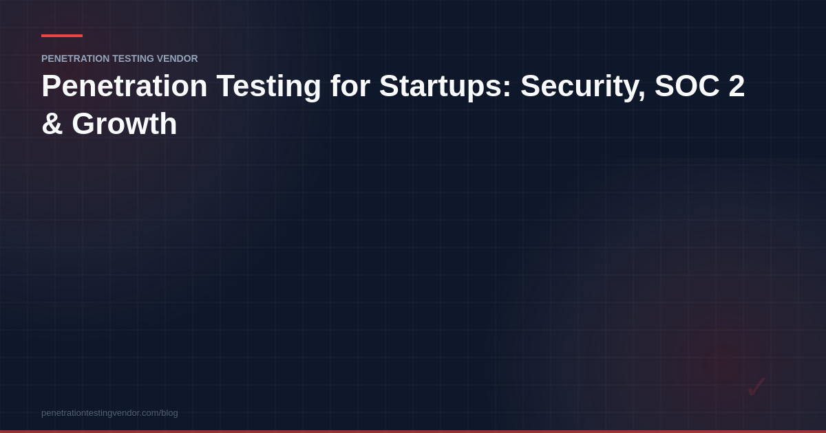 penetration testing for startups