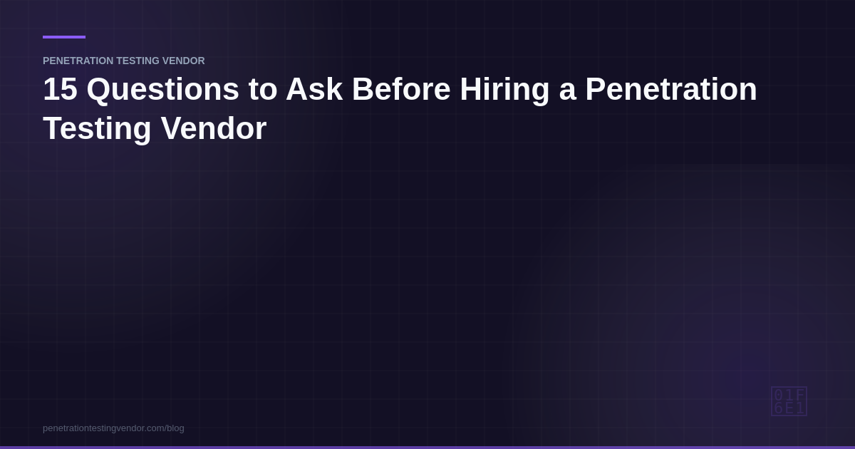 questions to ask penetration testing vendor